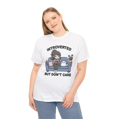 Introverted But Don't Care T-Shirt