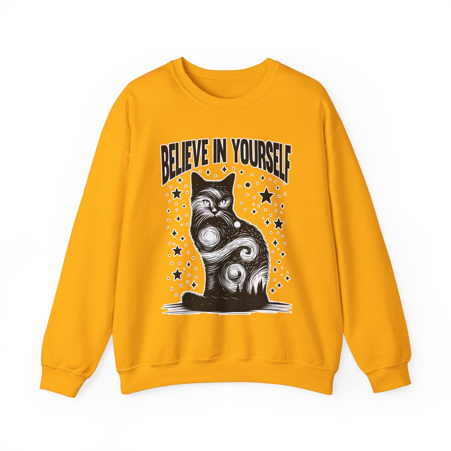 Believe in Yourself Sweatshirt