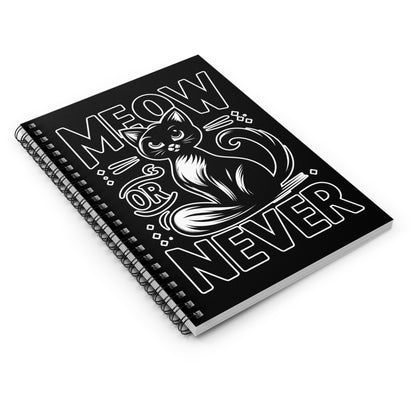 Meow or Never Spiral Notebook