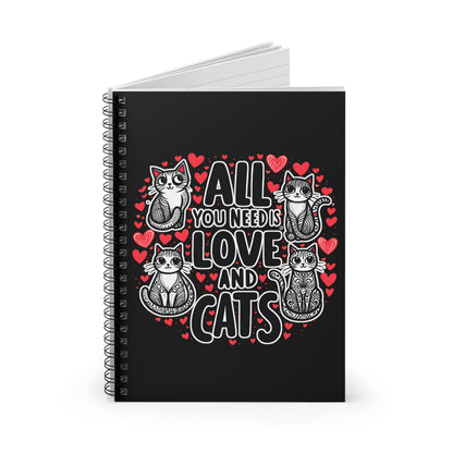 All You Need is Cats Spiral Notebook