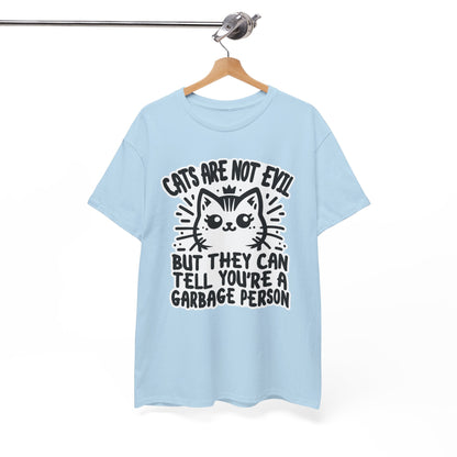 Cats are Not Evil T-Shirt