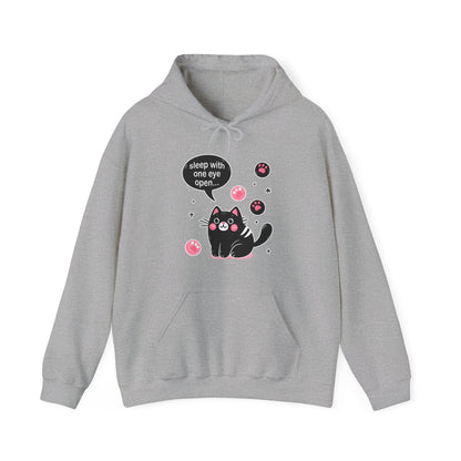 Sleep with One Eye Open Hoodie