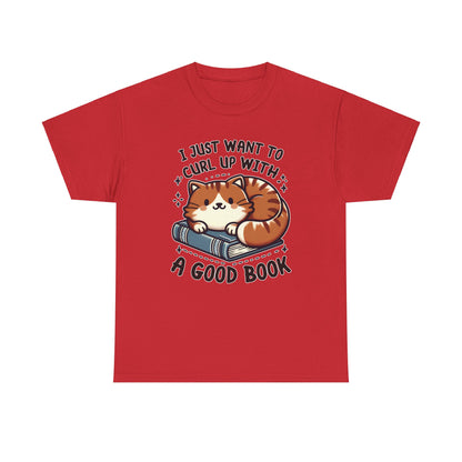 Curl Up With a Good Book T-Shirt