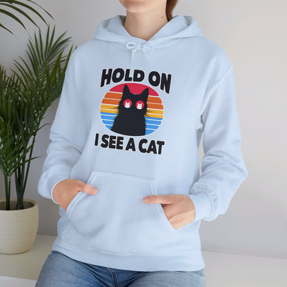 Hold On. I See a Cat Gender-Neutral Hoodie