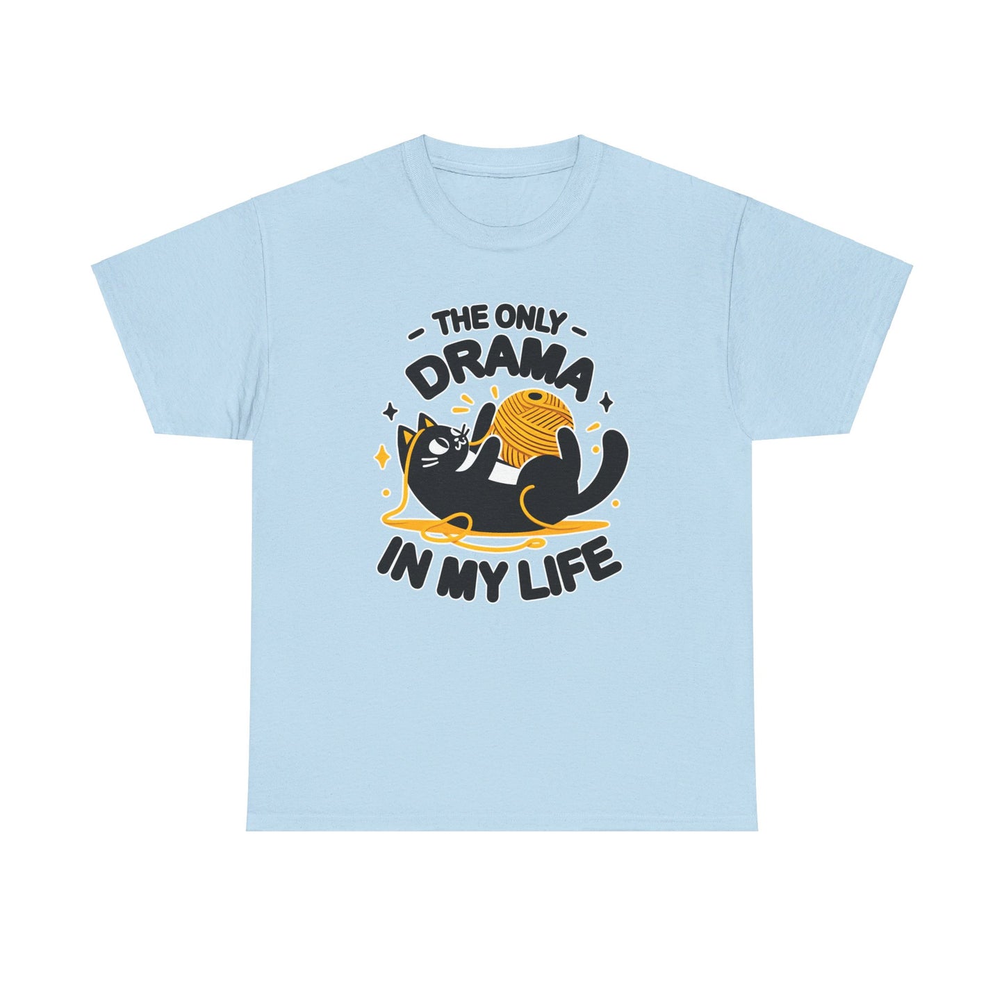 The Only Drama in my Life T-Shirt