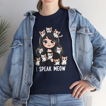 I Speak Meow T-Shirt