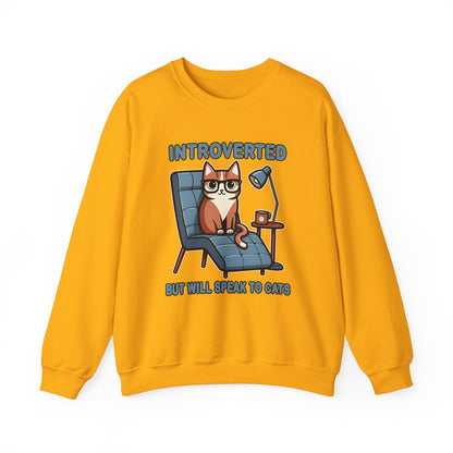 Introverted, But Will Speak to Cats Sweatshirt