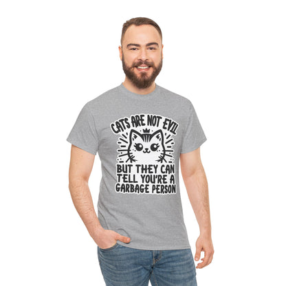 Cats are Not Evil T-Shirt