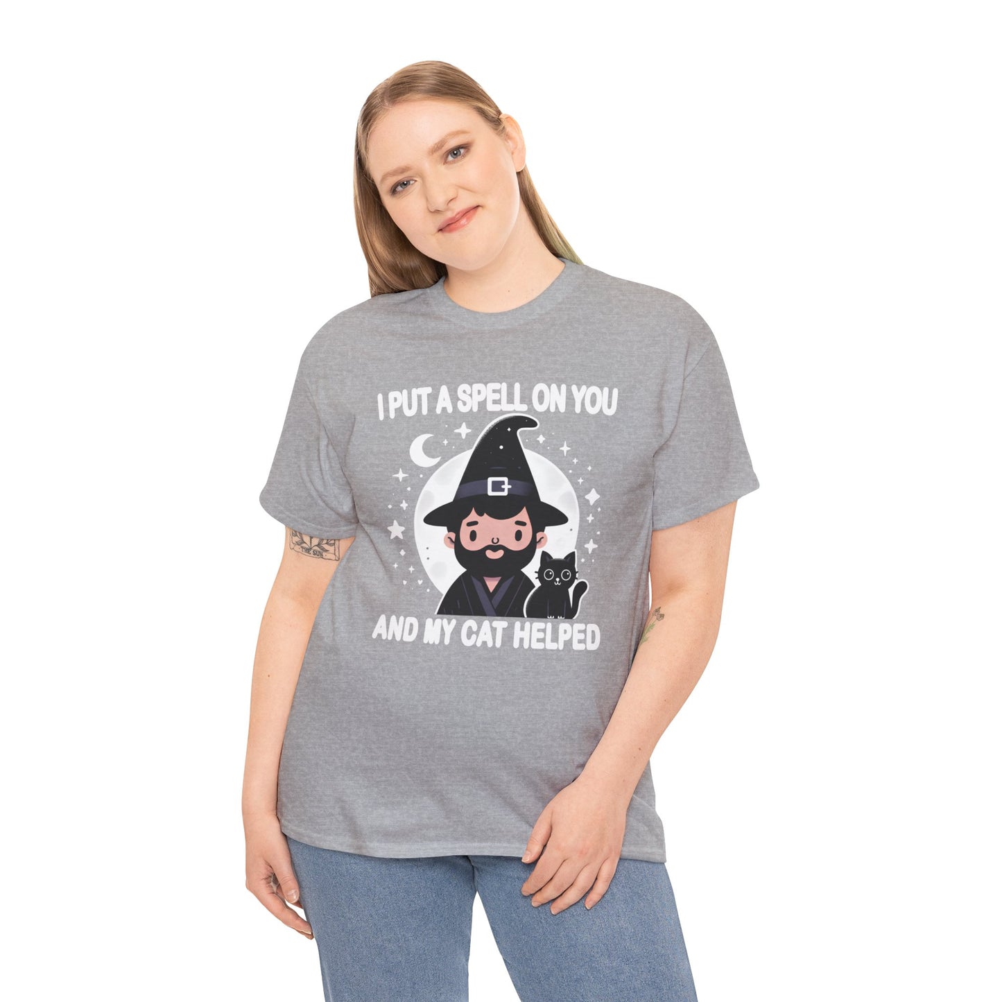 I Put a Spell on You, and My Cat Helped T-Shirt