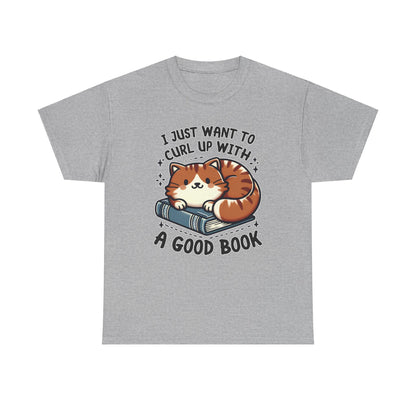 Curl Up With a Good Book T-Shirt