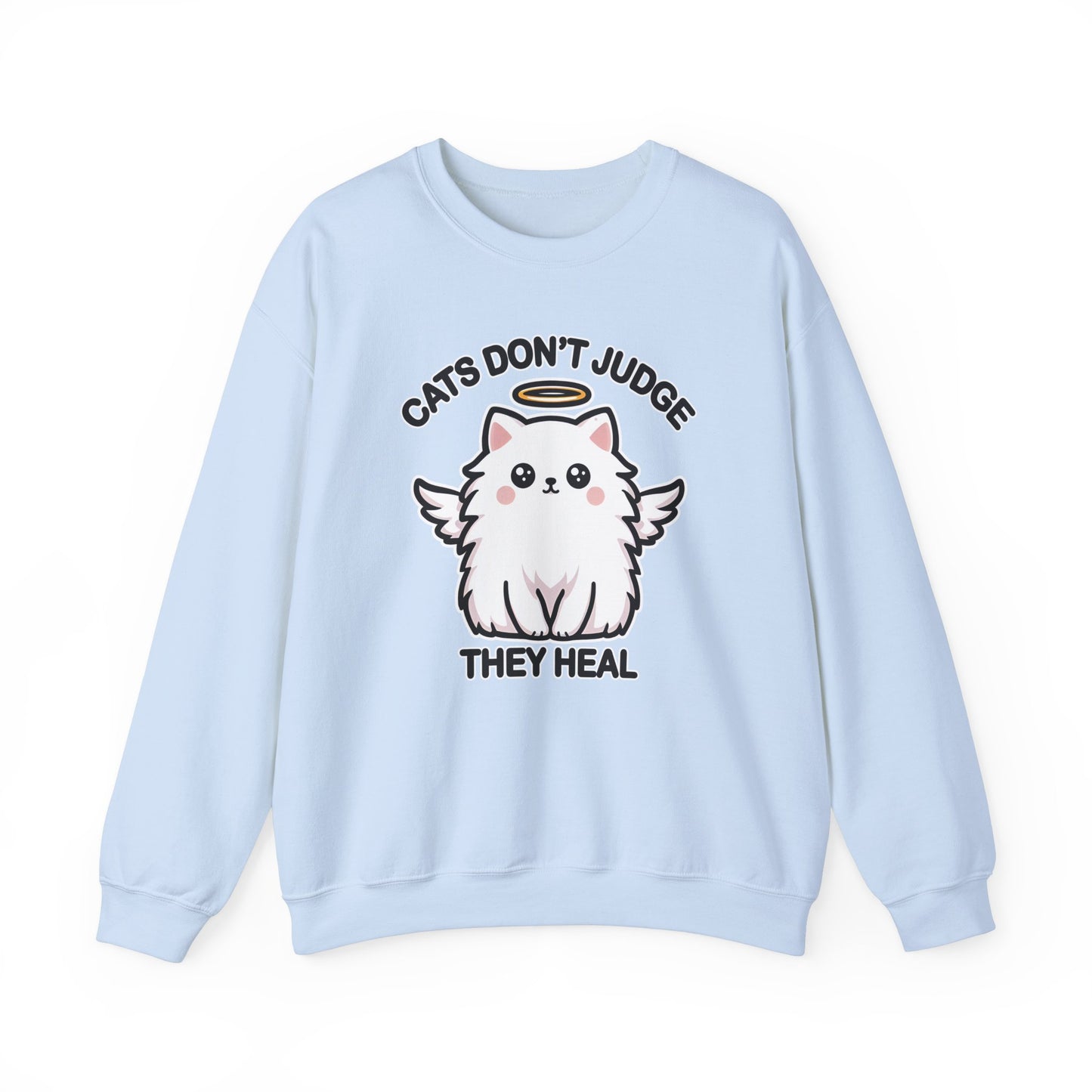 Cats Don't Judge, They Heal Sweatshirt