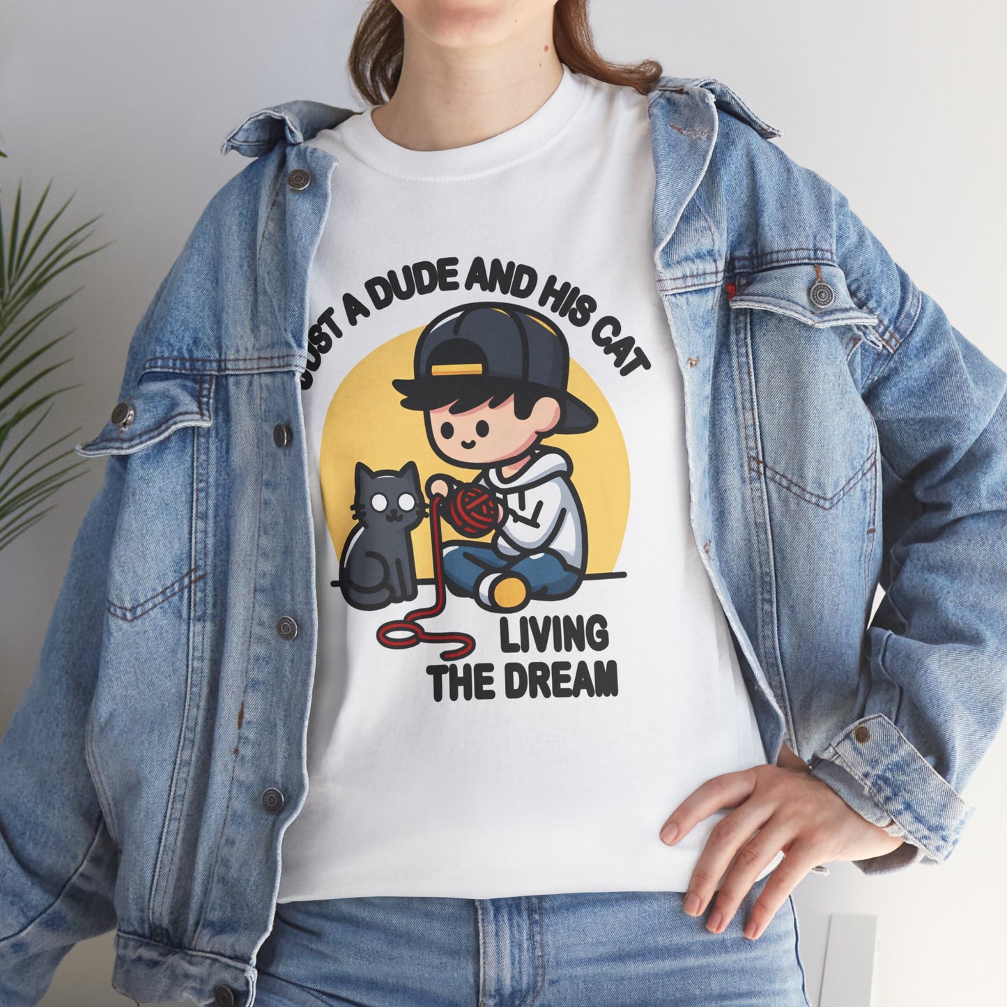 Just a Dude and his Cat Living the Dream T-Shirt