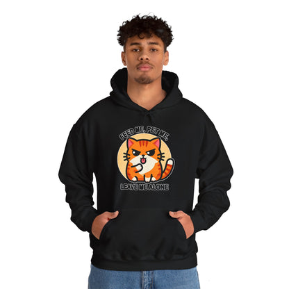 Feed Me, Pet Me, Leave Me Alone Gender-Neutral Hoodie