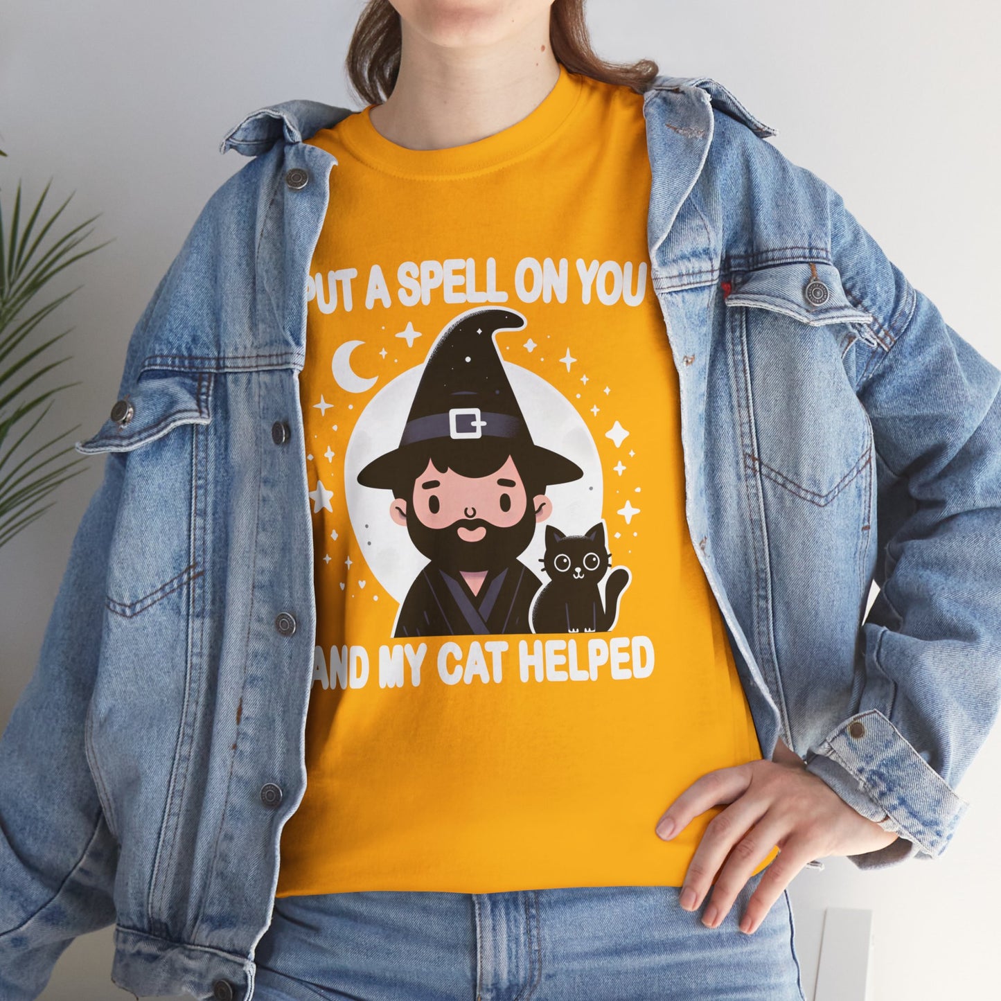 I Put a Spell on You, and My Cat Helped T-Shirt