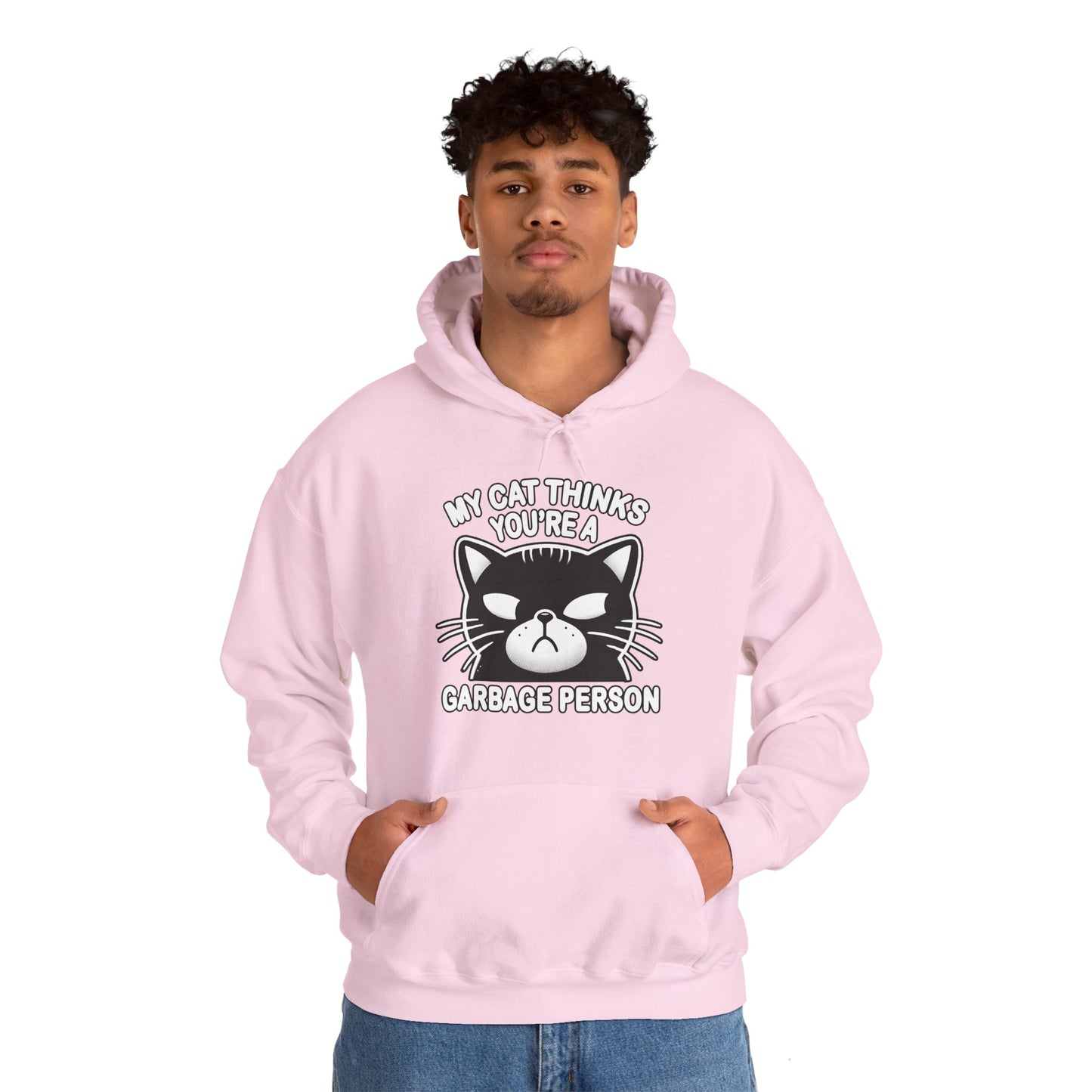 I Think You're A Garbage Person Gender-Neutral Hoodie