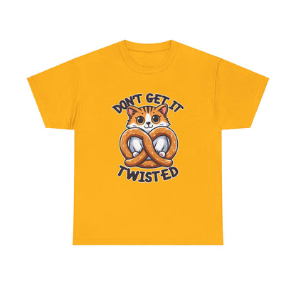 Don't Get it Twisted Cat T-Shirt