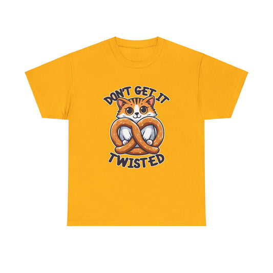 Don't Get it Twisted Cat T-Shirt