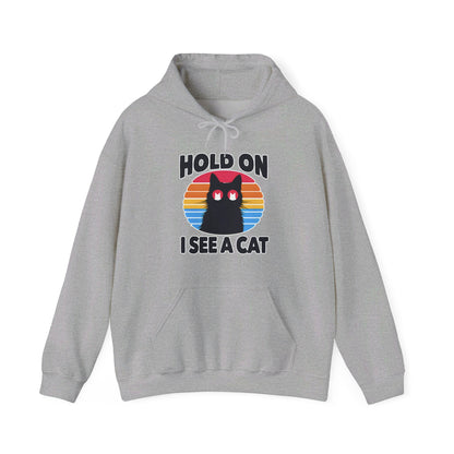 Hold On. I See a Cat Gender-Neutral Hoodie