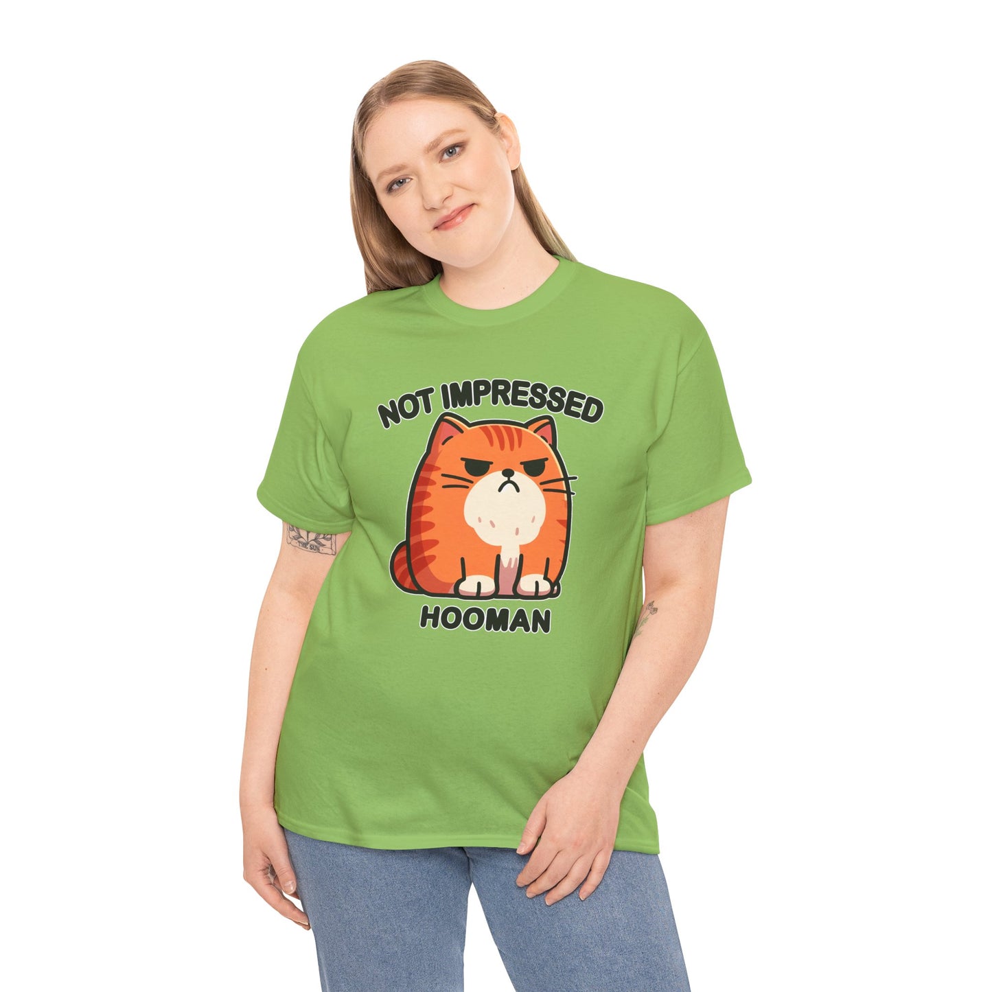 Not Impressed Hooman T-Shirt