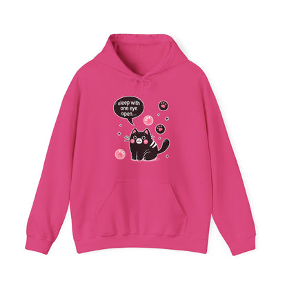 Sleep with One Eye Open Hoodie