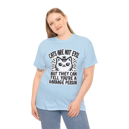 Cats are Not Evil T-Shirt