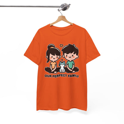 Our Perfect Family T-Shirt