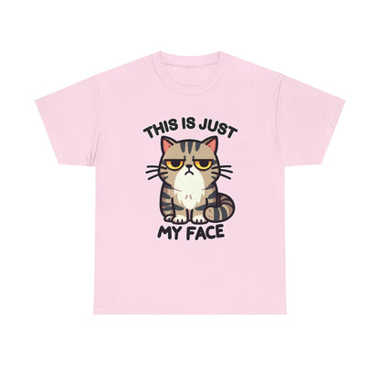 This is Just My Face T-Shirt