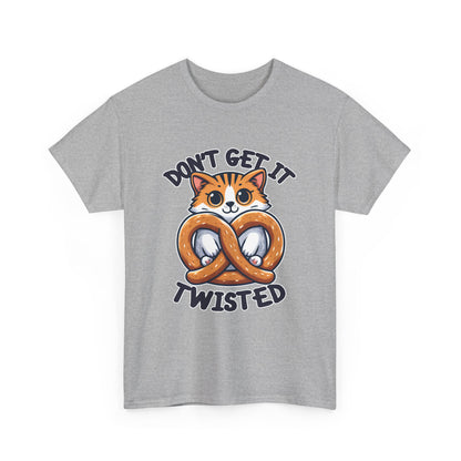 Don't Get it Twisted Cat T-Shirt