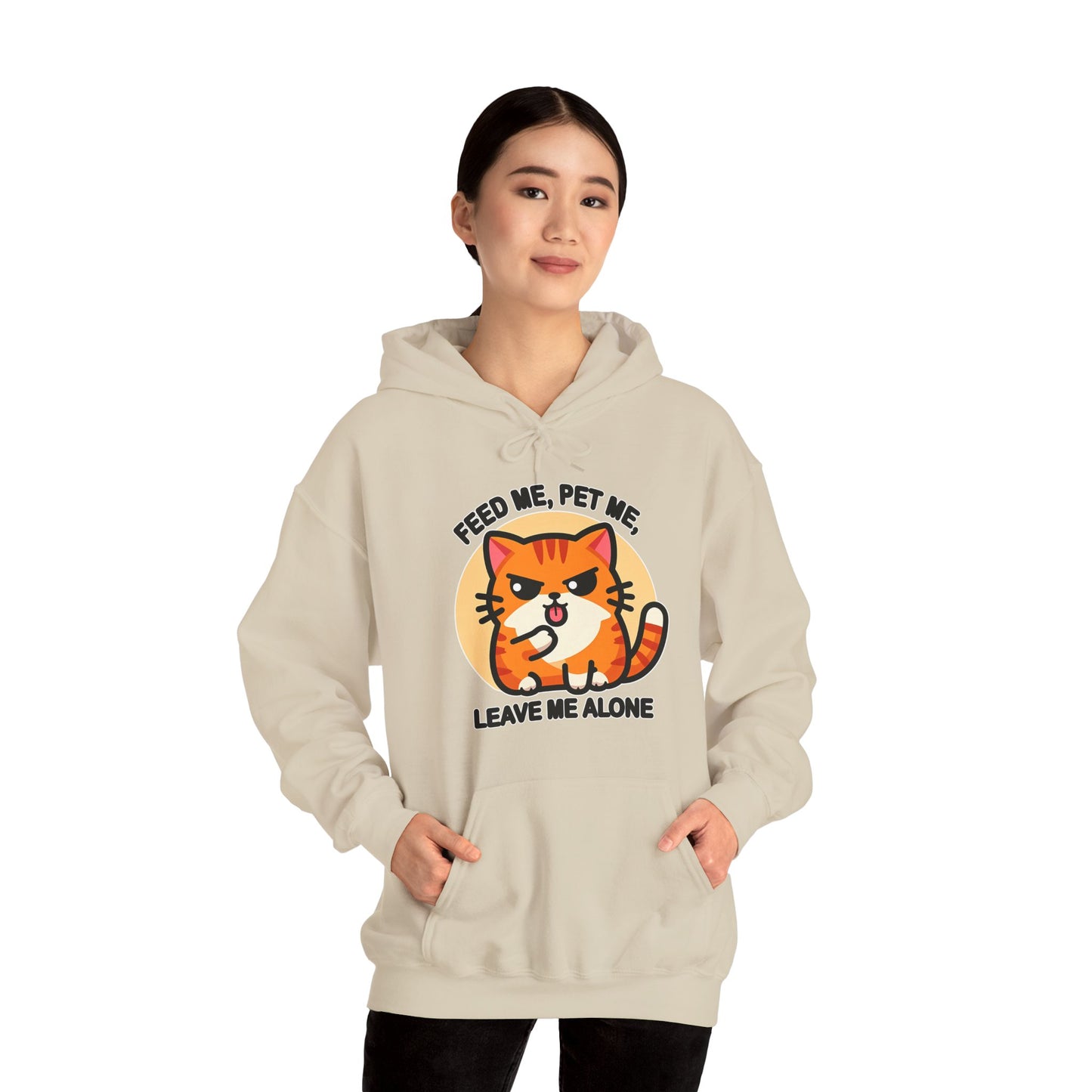 Feed Me, Pet Me, Leave Me Alone Gender-Neutral Hoodie