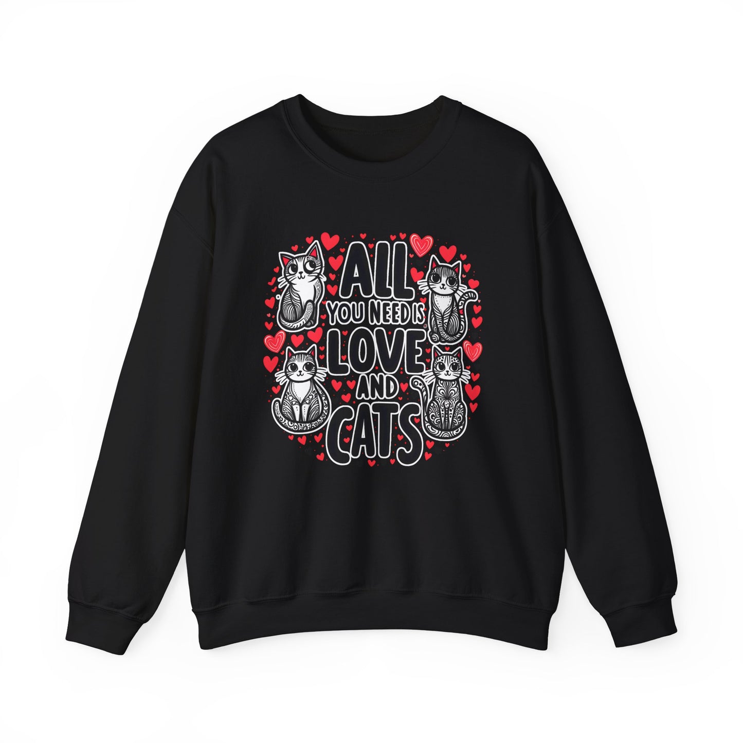 All You Need is Love & Cats Sweatshirt