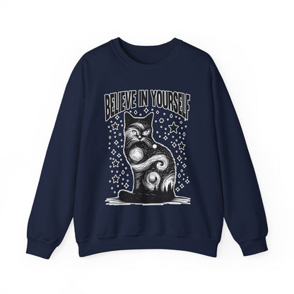 Believe in Yourself Sweatshirt