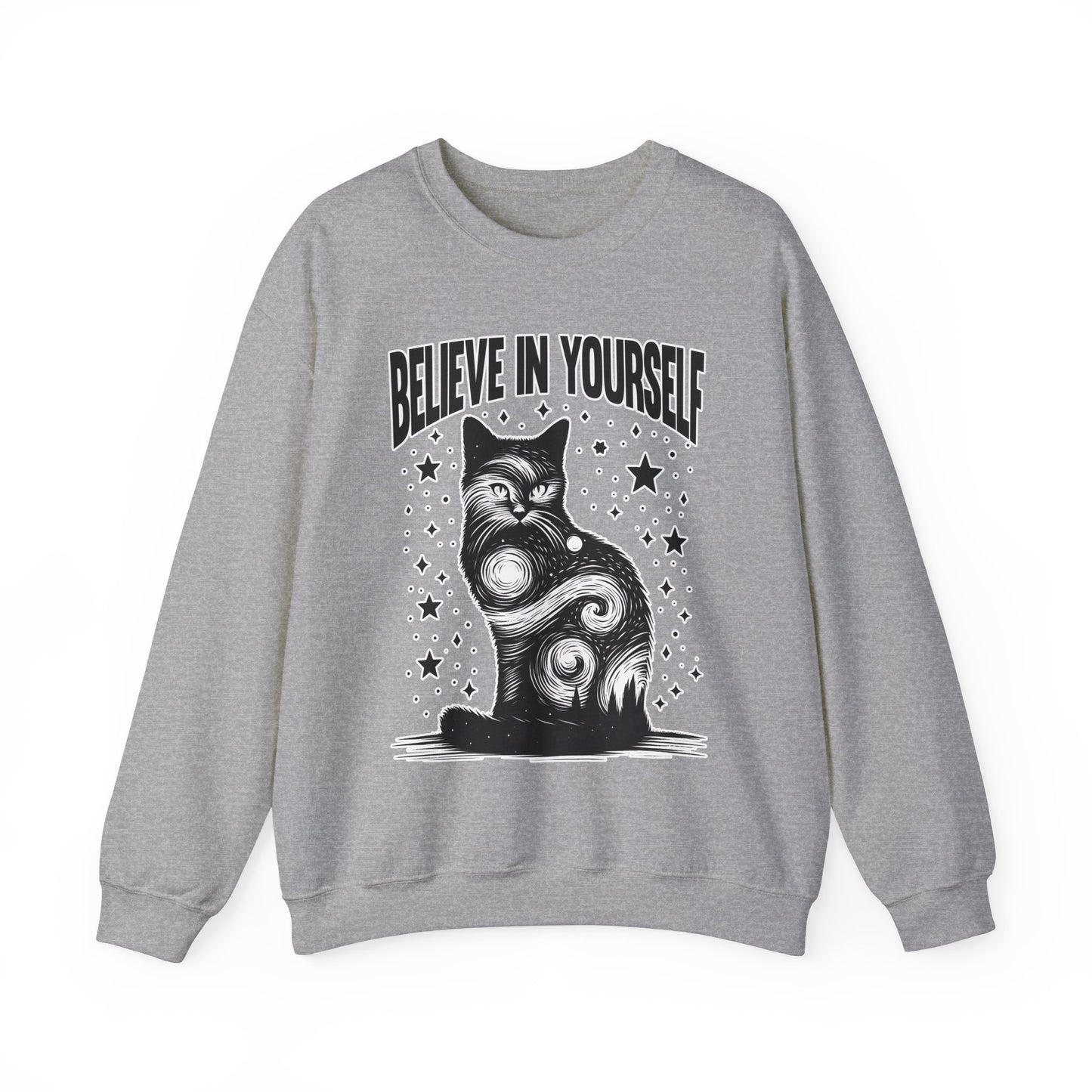 Believe in Yourself Sweatshirt