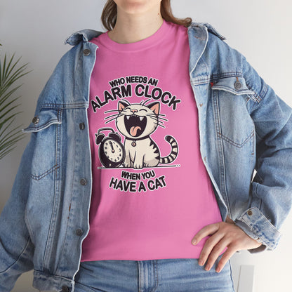 Who Needs an Alarm Clock? T-Shirt