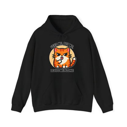 Feed Me, Pet Me, Leave Me Alone Gender-Neutral Hoodie