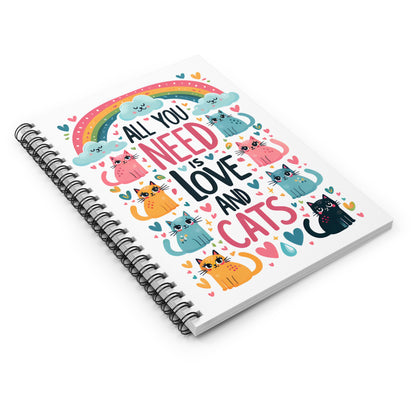 All You Need is Love & Cats Spiral Notebook