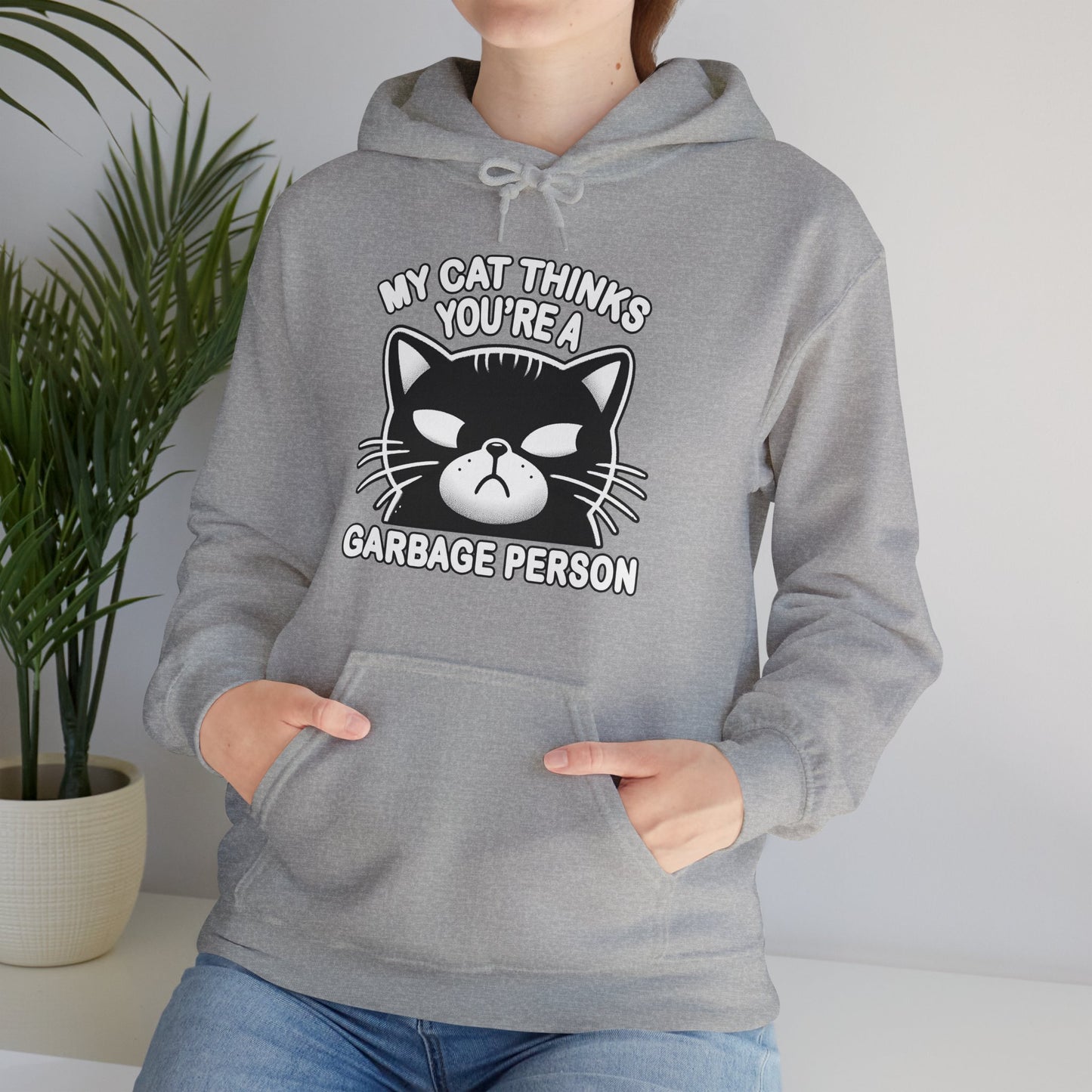 I Think You're A Garbage Person Gender-Neutral Hoodie