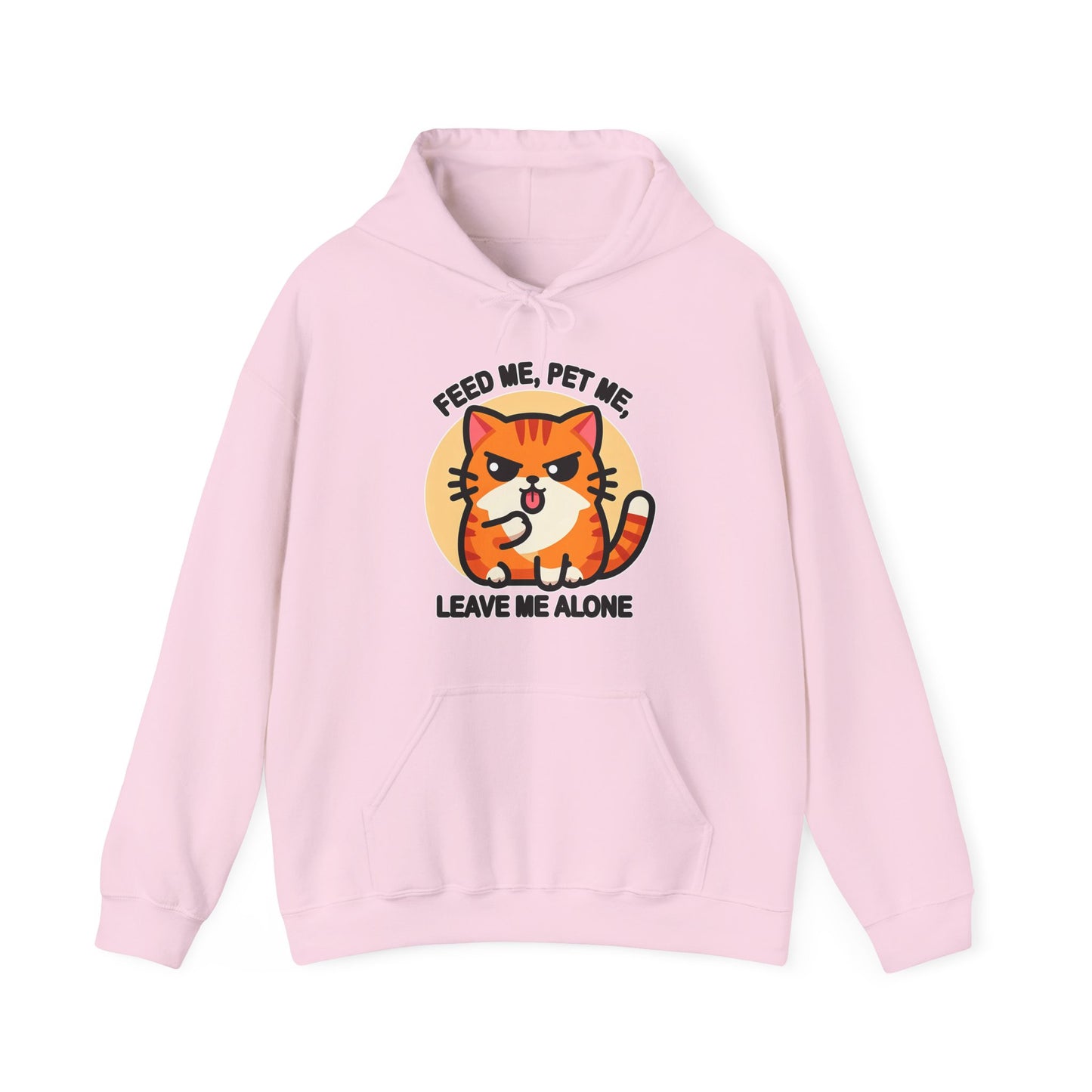 Feed Me, Pet Me, Leave Me Alone Gender-Neutral Hoodie