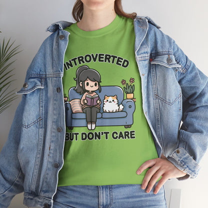 Introverted But Don't Care T-Shirt