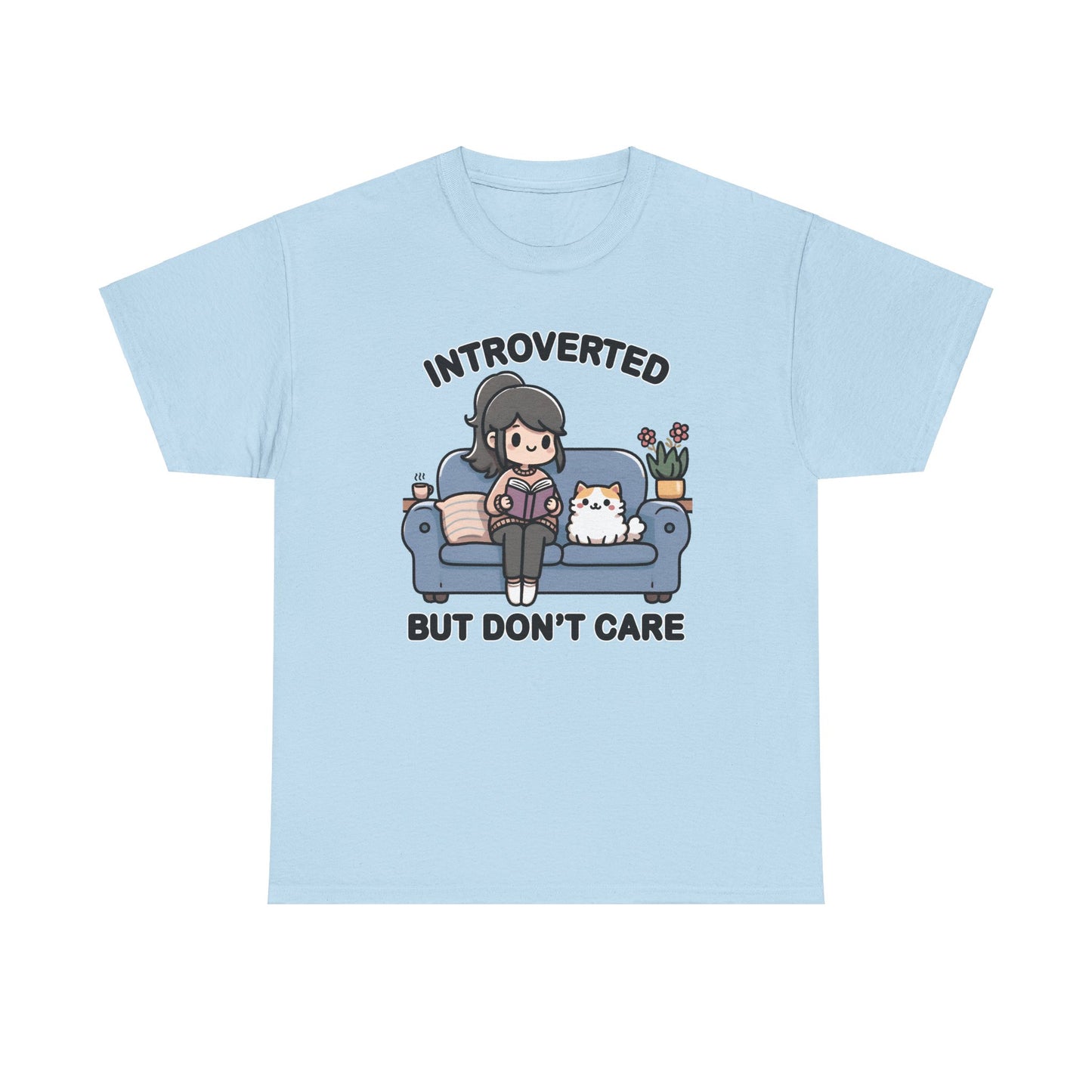 Introverted But Don't Care T-Shirt