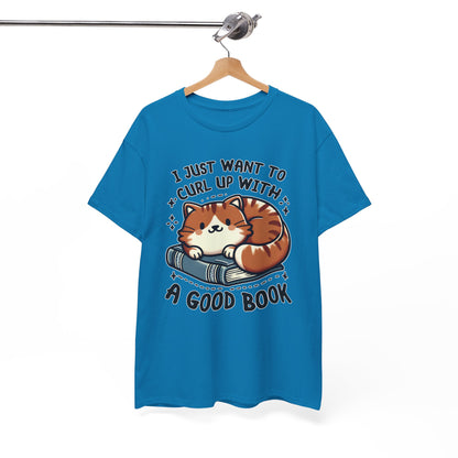 Curl Up With a Good Book T-Shirt