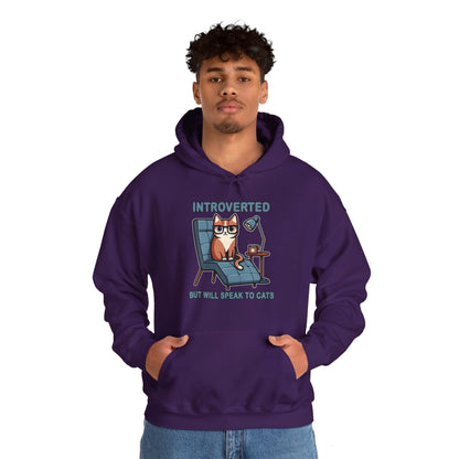 Introverted, But Will Talk to Cats Gender-Neutral Hoodie