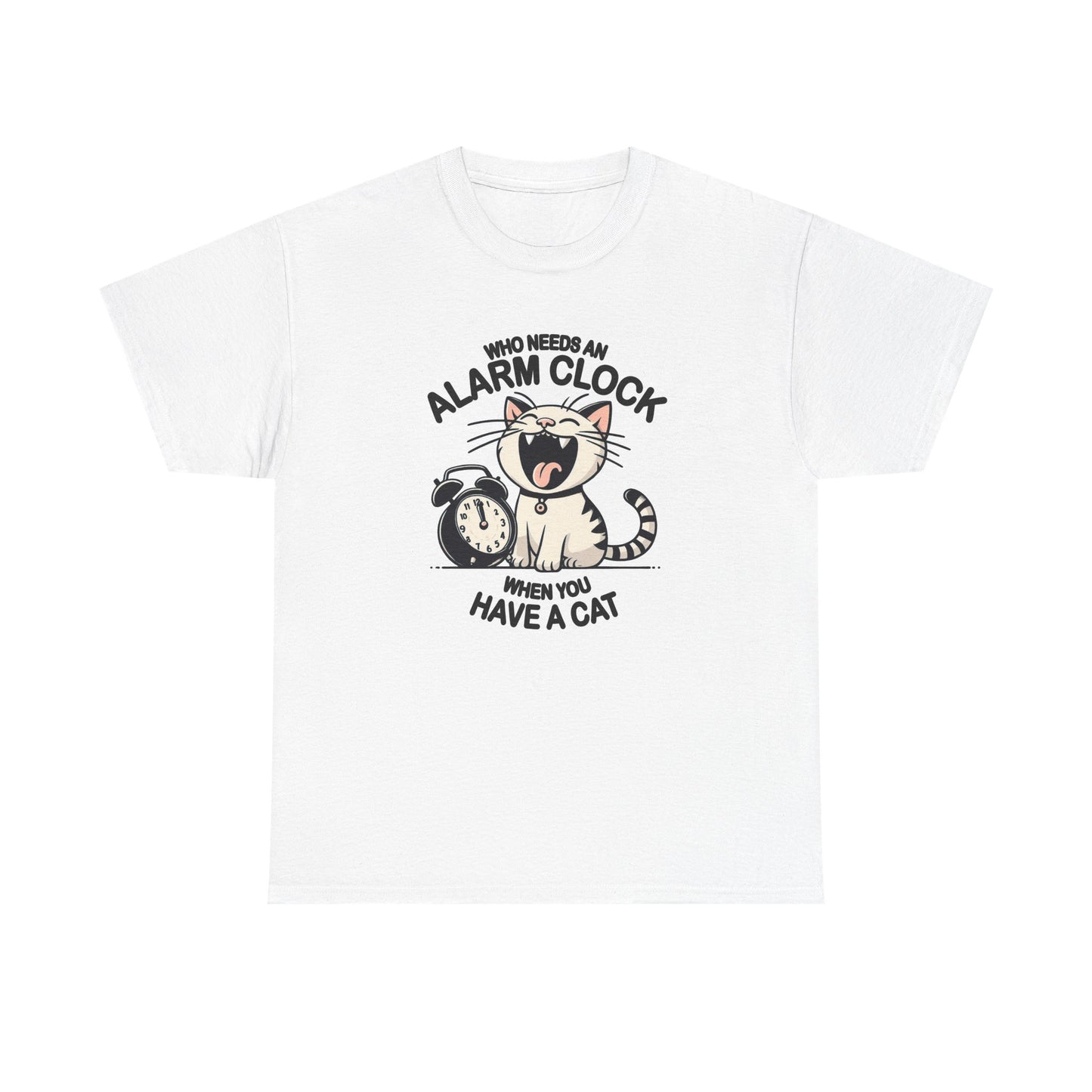 Who Needs an Alarm Clock? T-Shirt