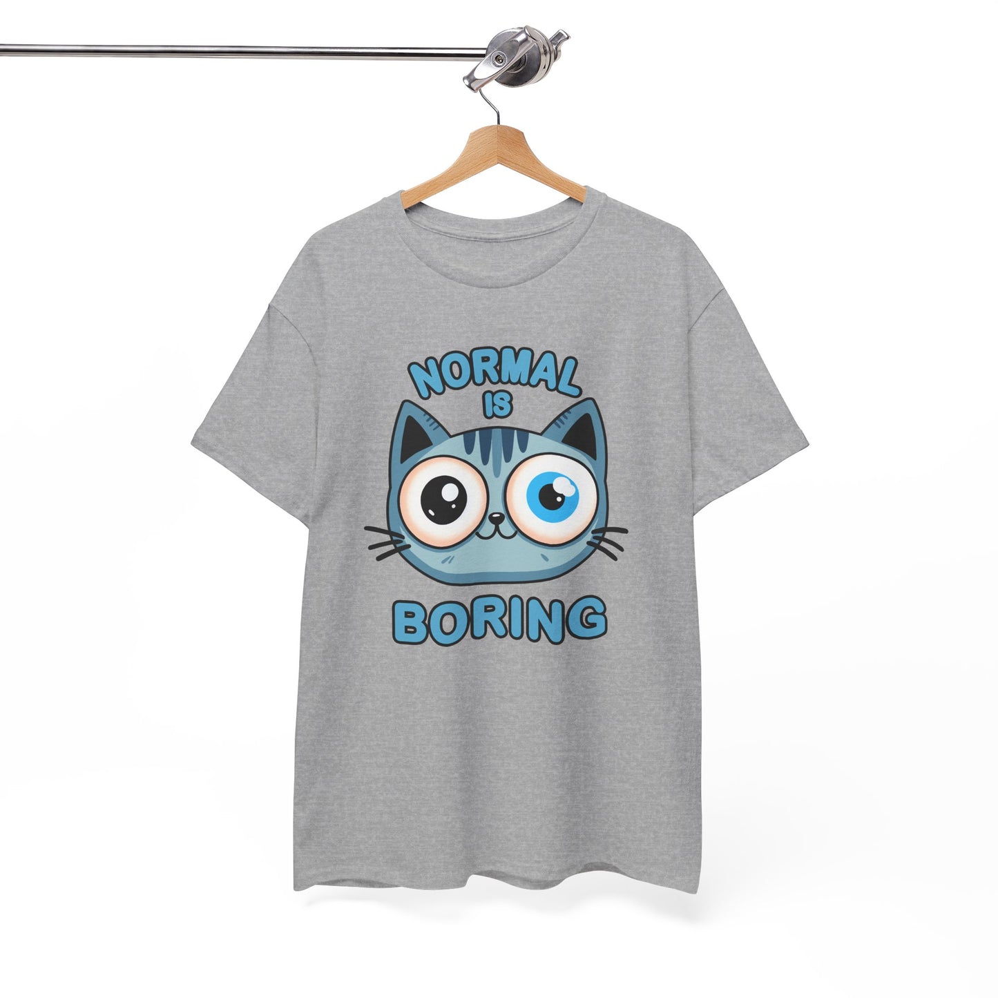 Normal is Boring T-Shirt