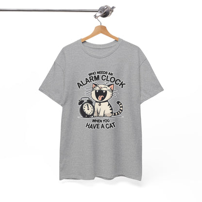 Who Needs an Alarm Clock? T-Shirt