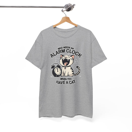Who Needs an Alarm Clock? T-Shirt