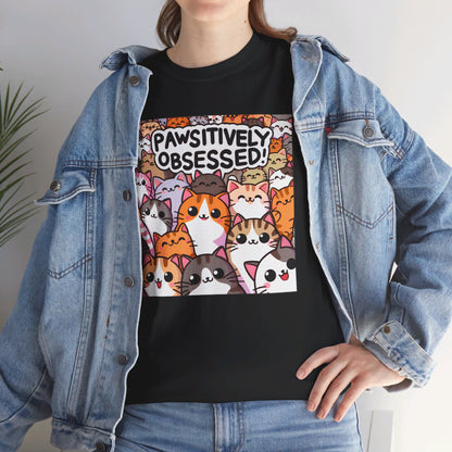 Pawsitively Obsessed T-Shirt