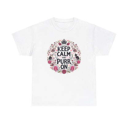 Keep Calm and Purr On T-Shirt