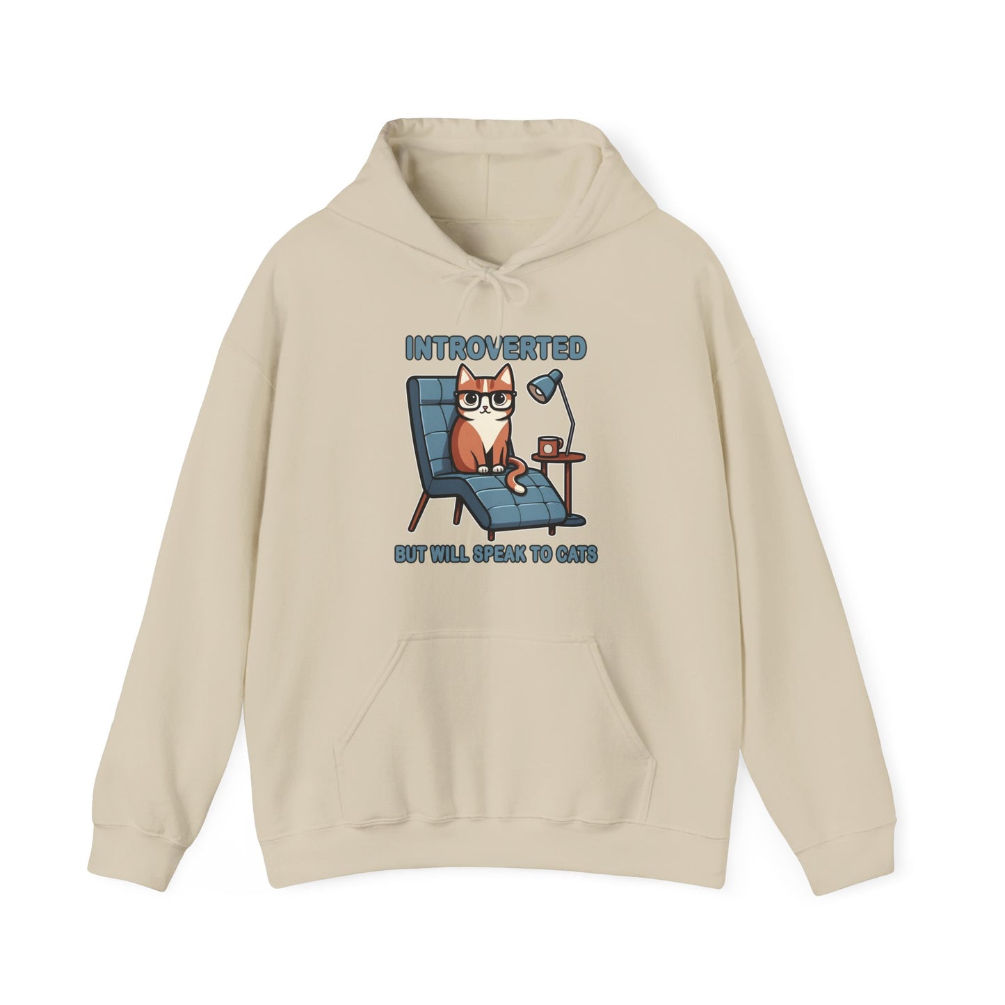 Introverted, But Will Talk to Cats Gender-Neutral Hoodie