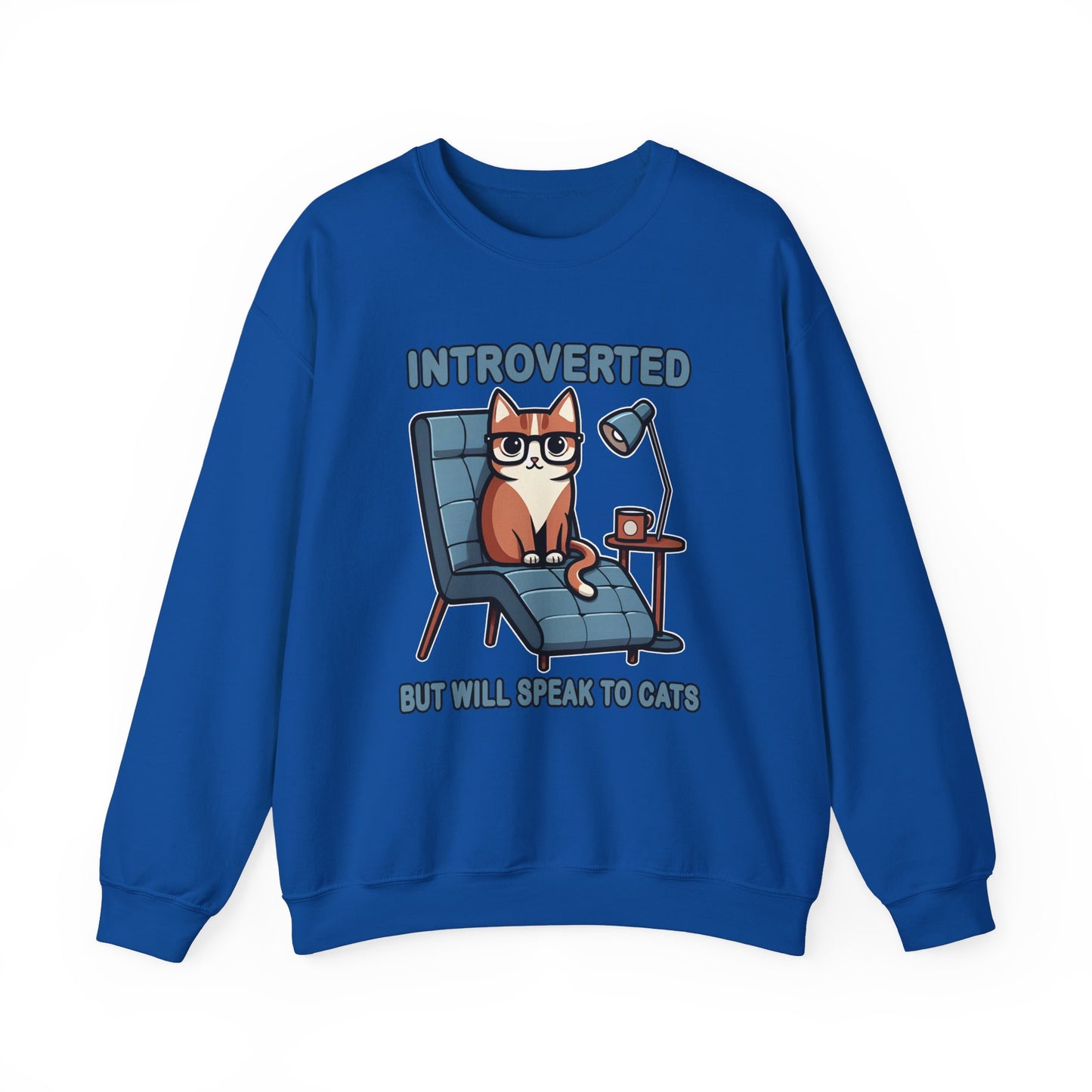 Introverted, But Will Speak to Cats Sweatshirt