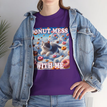 Donut Mess With Me T-Shirt